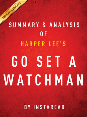 cover image of Go Set a Watchman by Harper Lee / Summary & Analysis